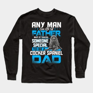 Cocker Spaniel Dad Dog Fathers Day Long Sleeve T-Shirt